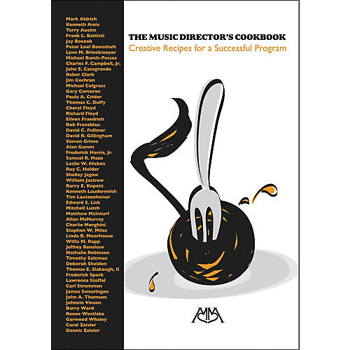 Meredith Music The Music Director's Cookbook: Recipes for ...