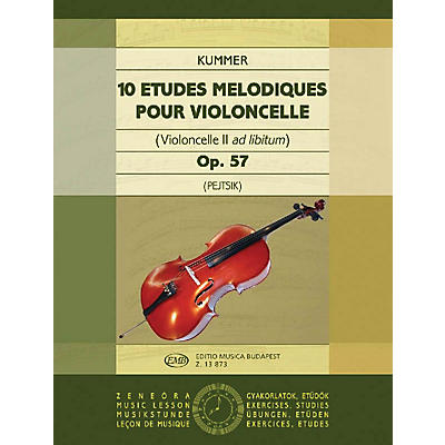 Editio Musica Budapest 10 Etudes Melodiques, Op. 57 (Violoncello II ad. lib.) EMB Series by Friedrich August Kummer