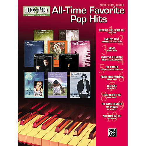 10 for 10 Sheet Music All-Time Favorite Pop Hits Piano/Vocal/Chords