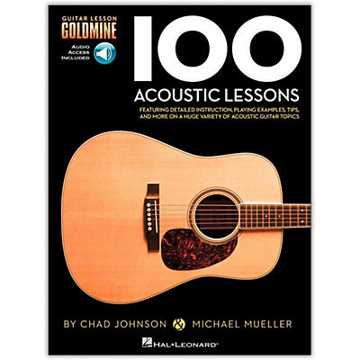 Hal Leonard 100 Acoustic Lessons - Guitar Lesson Goldmine Series (Book/Online Audio)