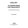 Editio Musica Budapest 100 Bars for Tom Everett (for bass trombone & three bongos) EMB Series by András Szöllösy