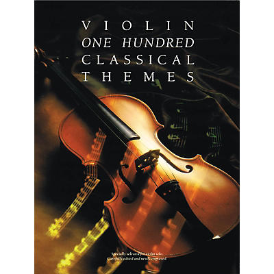 Music Sales 100 Classical Themes for Violin Music Sales America Series Softcover