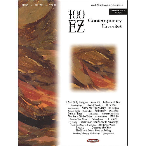 100 EZ Contemporary Favorites Piano/Vocal/Guitar Songbook