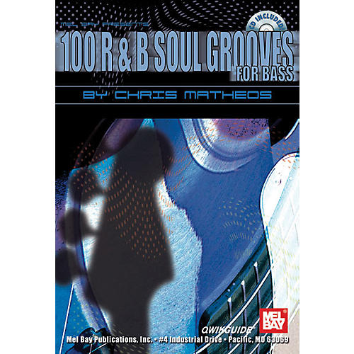 100 R&B Soul Grooves for Bass Book and CD