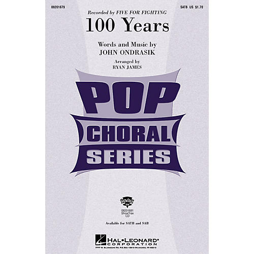 Hal Leonard 100 Years SAB Arranged by Ryan James