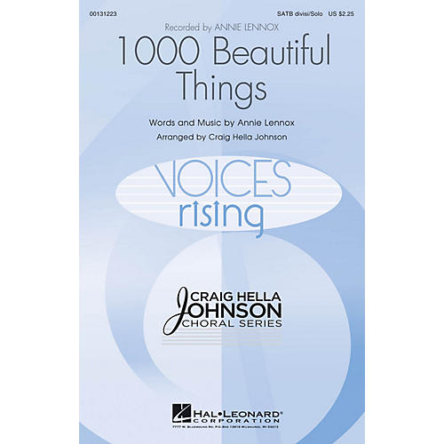 Hal Leonard 1000 Beautiful Things SATB DIVISI AND SOLO by Annie Lennox arranged by Craig Hella Johnson