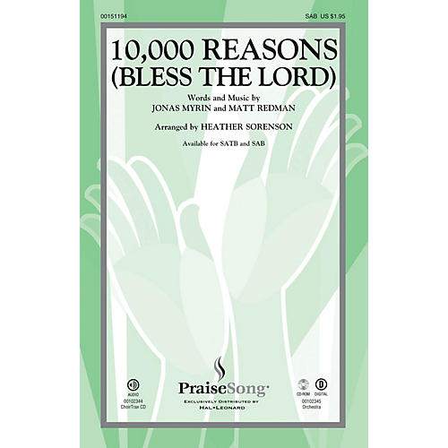 PraiseSong 10,000 Reasons (Bless the Lord) SAB by Matt Redman arranged by Heather Sorenson