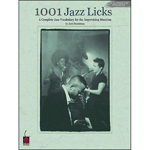 Cherry Lane 1001 Jazz Licks By Jack Shneidman