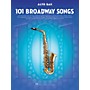 Hal Leonard 101 Broadway Songs for Alto Sax Instrumental Folio Series Book