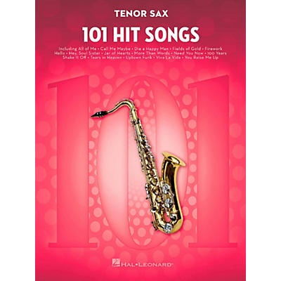 Hal Leonard 101 Hit Songs - Tenor Sax