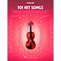 Hal Leonard 101 Hit Songs - Violin