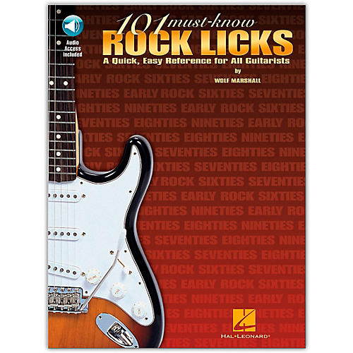 101 Must-Know Rock Licks (Book/Online Audio)