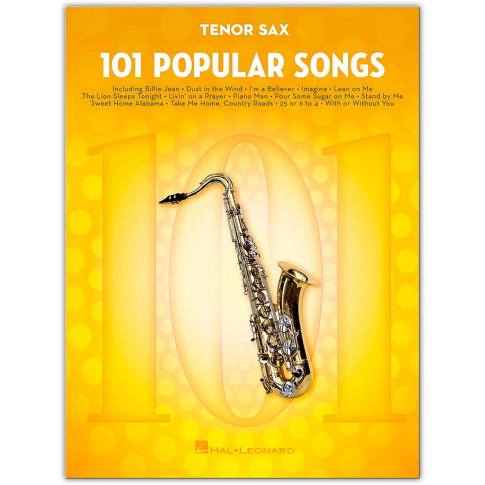 Hal Leonard 101 Popular Songs for Tenor Sax | Musician's Friend