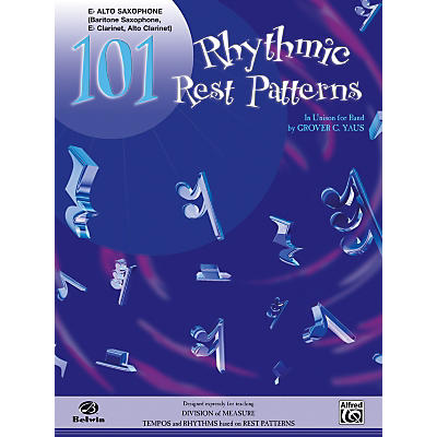 Alfred 101 Rhythmic Rest Patterns E-Flat Alto Saxophone