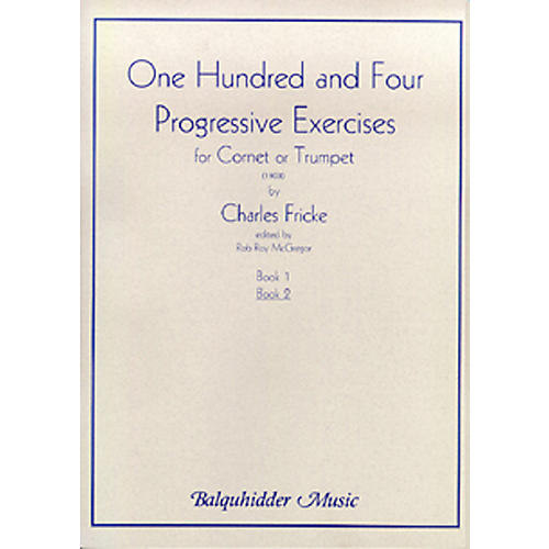 104 Progressive Exercises (1903) for Cornet or Trumpet Volume 2 Book