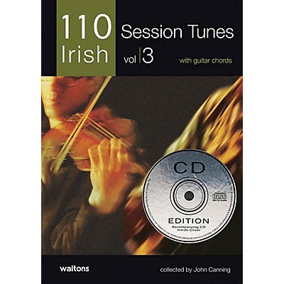 Waltons 110 Ireland's Best Session Tunes - Volume 3 (with Guitar Chords) Waltons Irish Music Books Series