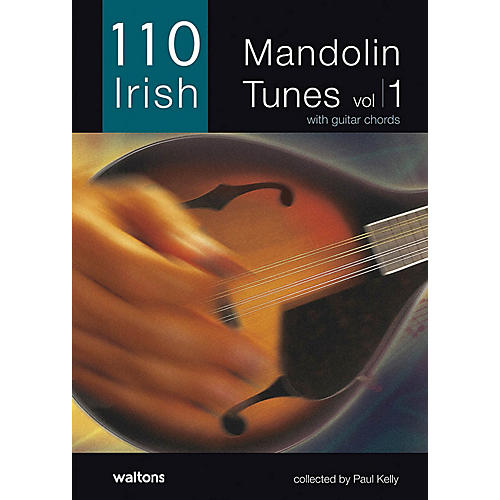 Waltons 110 Irish Mandolin Tunes (with Guitar Chords) Waltons Irish Music Books Series