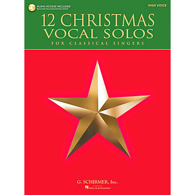 G. Schirmer 12 Christmas Vocal Solos For Classical Singers - High Voice Book/CD