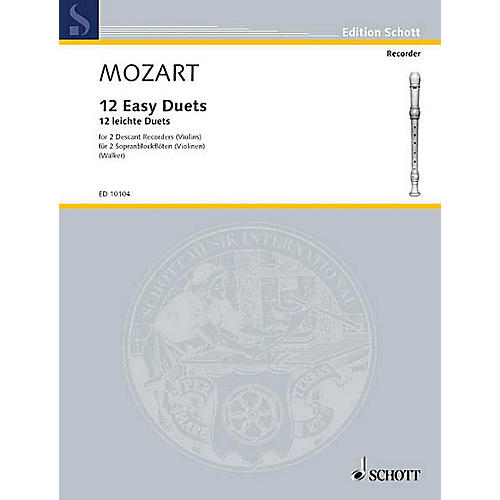 12 Easy Duets Schott Series by Wolfgang Amadeus Mozart
