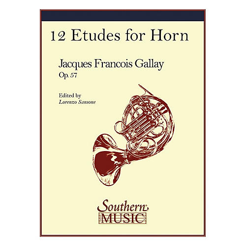 Southern 12 Etudes, Op. 57 (Horn) Southern Music Series Arranged by Lorenzo Sansone