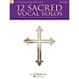 Hal Leonard 12 Sacred Vocal Solos - High Voice And Piano - With A CD Of Piano Accompaniments