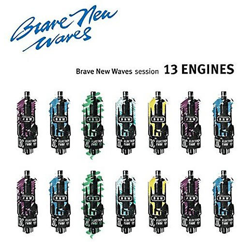 13 Engines - Brave New Waves Session