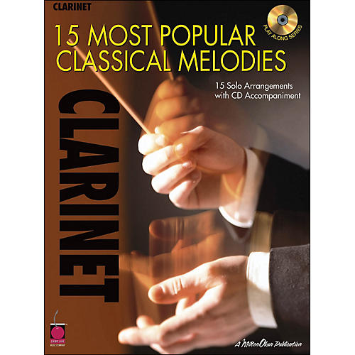 15 Most Popular Classical Melodies for Clarinet Book/CD