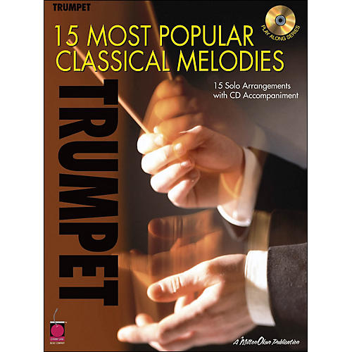 15 Most Popular Classical Melodies for Trumpet Book/CD