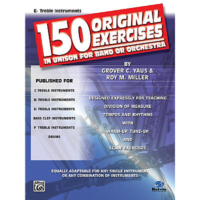 Alfred 150 Original Exercises in Unison for Band or Orchestra E-Flat Treble Instruments