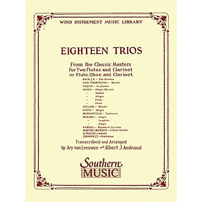 Southern 18 Trios (Complete) from Classic Master (Woodwind Trio) Southern Music Series Arranged by Albert Andraud
