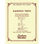 Southern 18 Trios (Complete) from Classic Master (Woodwind Trio) Southern Music Series Arranged by Albert Andraud