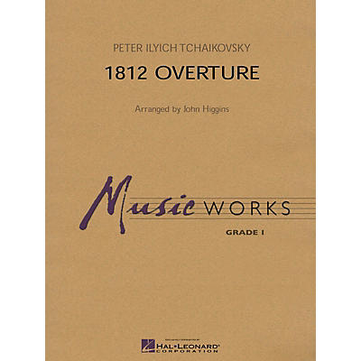 Hal Leonard 1812 Overture Concert Band Level 1 Arranged by John Higgins