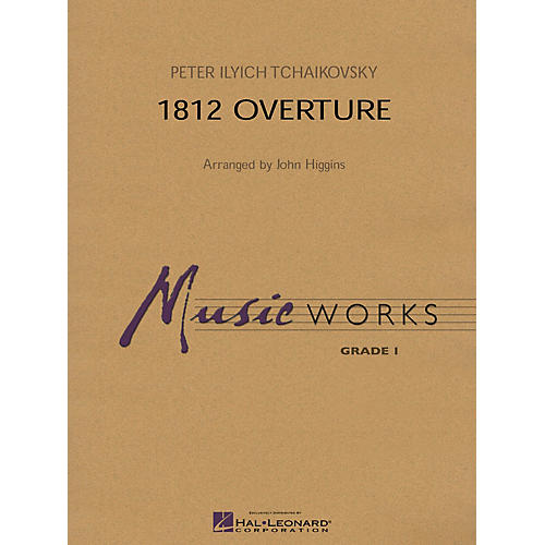 Hal Leonard 1812 Overture Concert Band Level 1 Arranged by John Higgins