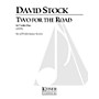 Lauren Keiser Music Publishing 2 for the Road LKM Music Series Composed by David Stock