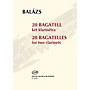 Editio Musica Budapest 20 Bagatelles (Two Clarinets Performance Score) EMB Series Softcover Composed by Árpád Balázs