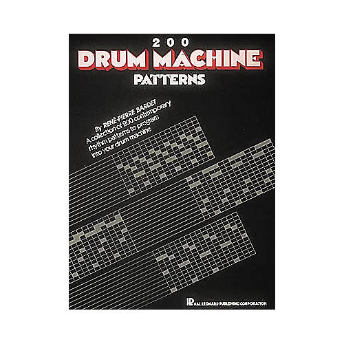 Hal Leonard 200 Drum Machine Patterns Book