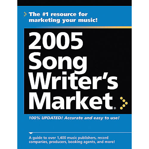 2005 Songwriters Market