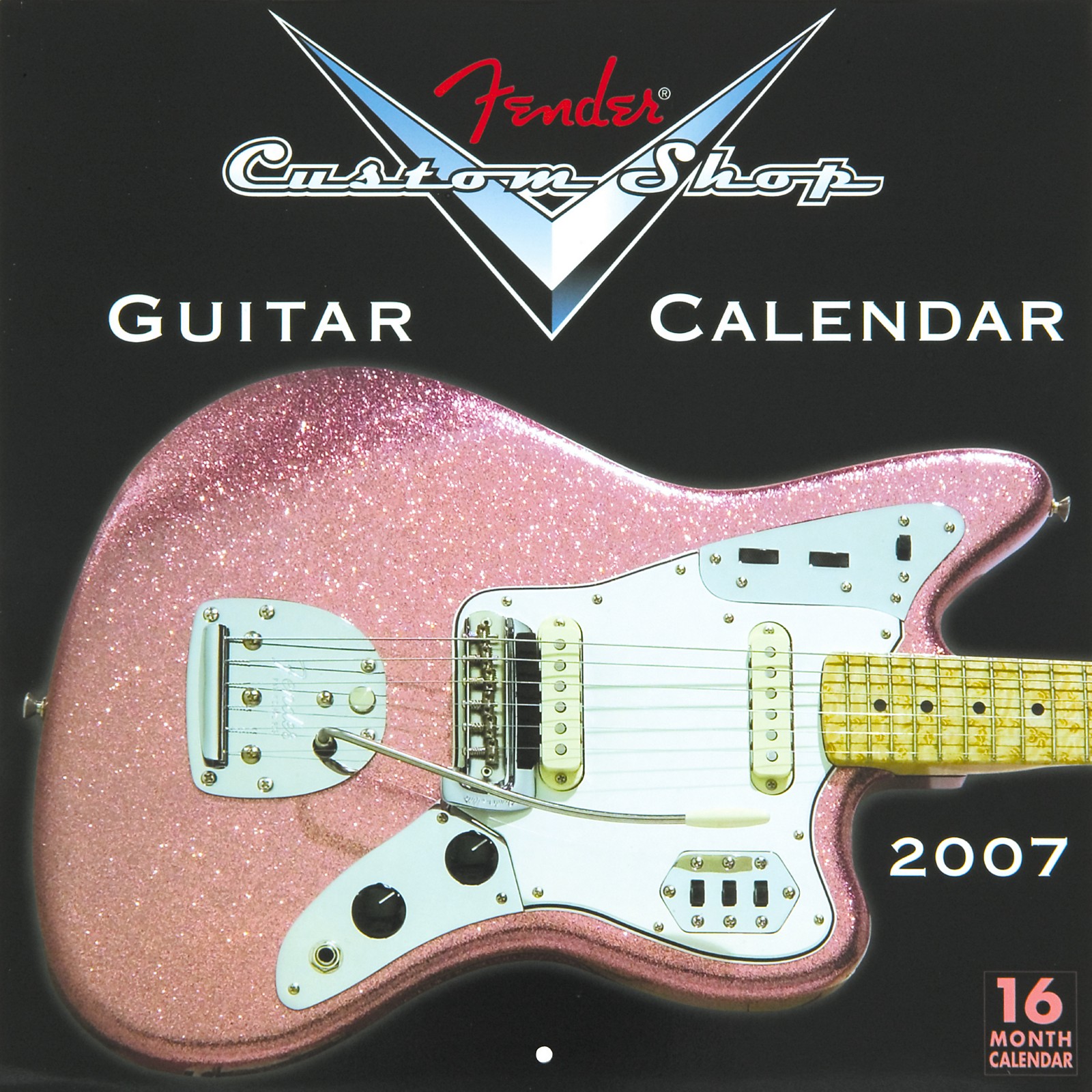 Fender 2007 Custom Shop Guitar Wall Calendar Musician's Friend