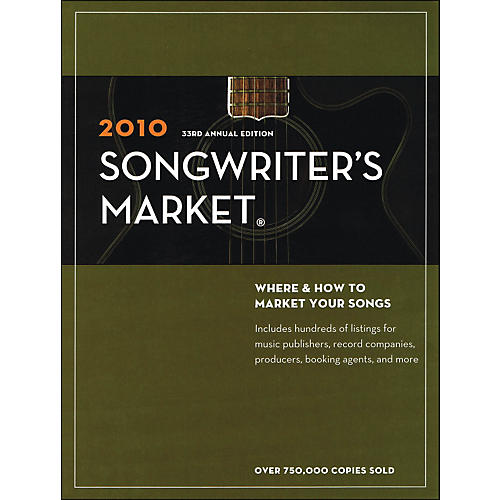 2010 Songwriter's Market