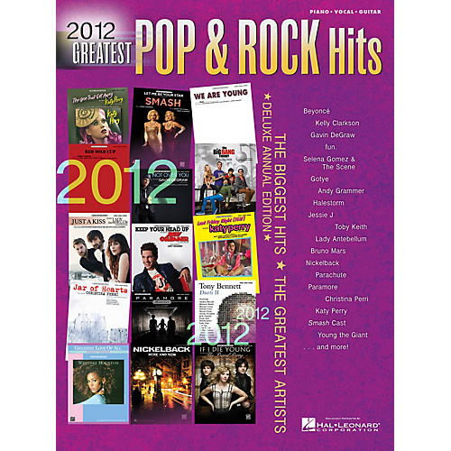 Hal Leonard 2012 Greatest Pop & Rock Hits(pvg)# Piano/Vocal/Guitar Songbook Series