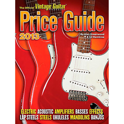 2013 Official Vintage Guitar Magazine Price Guide