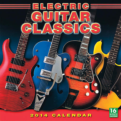 2014 Electric Guitar Classics 16-Month Wall Calendar