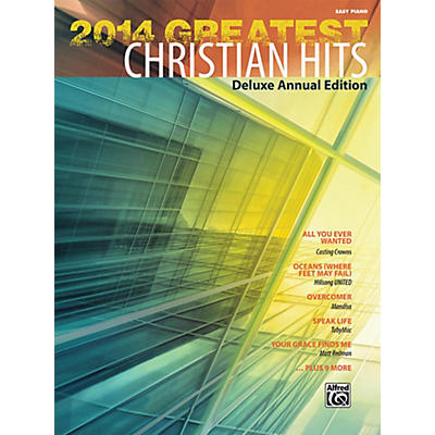 Alfred 2014 Greatest Christian Hits Easy Piano Book