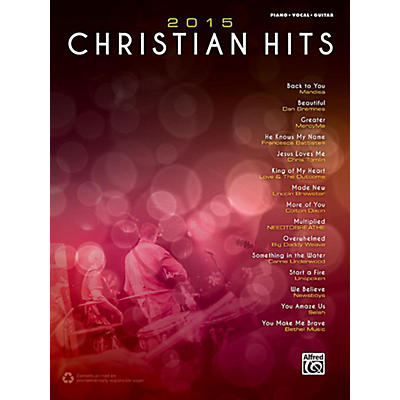Alfred 2015 Christian Hits - Piano/Vocal/Guitar Songbook