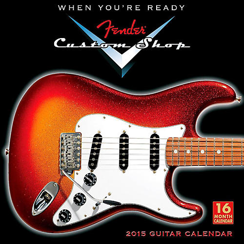 2015 Fender Custom Shop 16 Month Wall Calendar