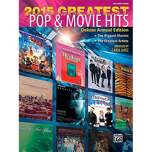 2015 Greatest Pop & Movie Hits - Big Note Piano Songbook