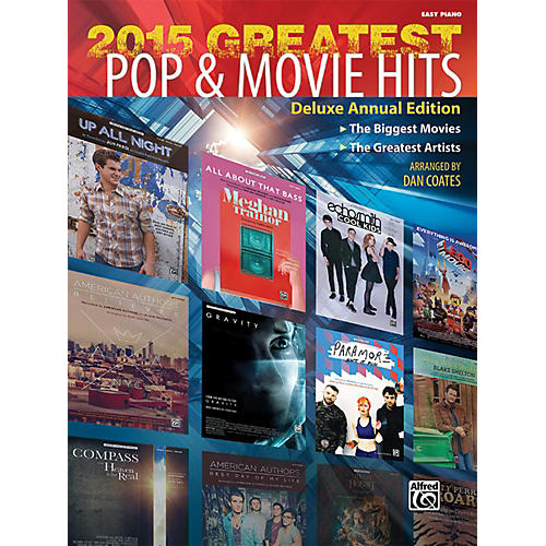 Alfred 2015 Greatest Pop & Movie Hits Easy Piano Book