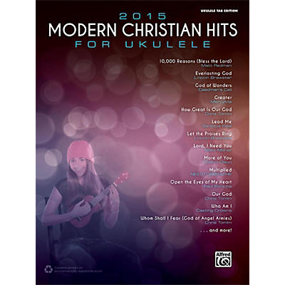 Alfred 2015 Modern Christian Hits for Ukulele Songbook Ukulele TAB Edition
