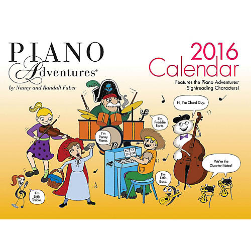 2016 Faber Piano Adventures Calendar Faber Piano Adventures® Series Softcover Written by Nancy Faber