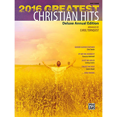 Alfred 2016 Greatest Christian Hits Easy Piano Songbook